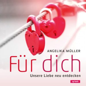 Angelika Müller - Für dich