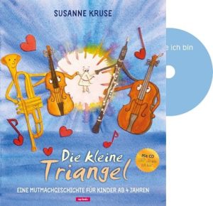 Susanne Kruse - Die kleine Triangel (Buch + CD)