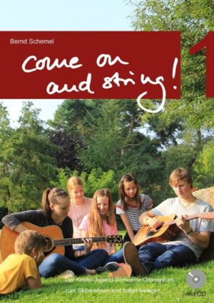 Bernd Schemel - Come on and string! Band 1