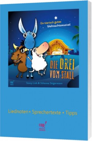 Jenny Link, Johanna Zeigermann - Die drei vom Stall (Lieder- und Regieheft)