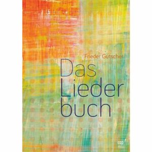 Frieder Gutscher - Das Liederbuch