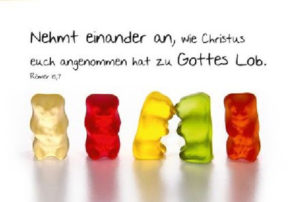 Faltkarte: Nehmt einander an… (Gummibären)