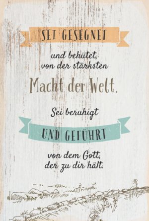 Faltkarte: Sei gesegnet und behütet