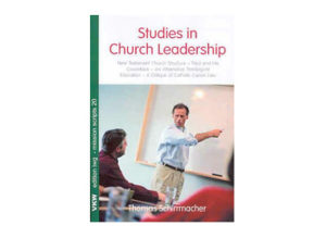 Thomas Schirrmacher - Studies in Church Leadership