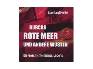 Durchs Rote Meer und andere Wüsten (Hörbuch 4CD)