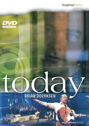Brian Doerksen - Today (DVD)