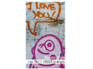 Direkter Draht: Das Vater Unser in heute (Leporello)