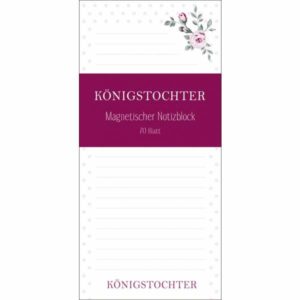 Magnetischer Notizblock: Königstochter