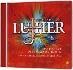 Dieter Falk, Michael Kunze - Pop-Oratorium Luther (2CD)