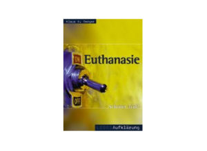 Klaus Berger - Euthanasie: "Schöner Tod"?