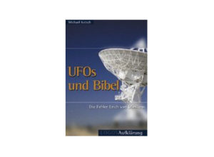 Michael Kotsch - UFOs und Bibel