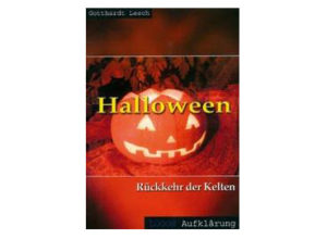 Gotthard Lesch - Halloween: Rückkehr der Kelten