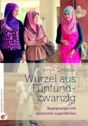 Arnim Schreiber - Wurzel aus Fünfundzwanzig