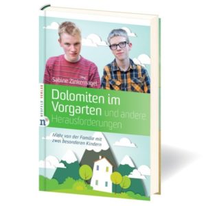 Sabine Zinkernagel - Von Dolomiten im Vorgarten und anderen Herausforderungen