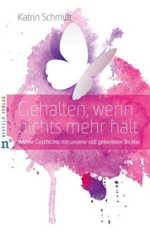 Katrin Schmidt - Gehalten, wenn nichts mehr hält
