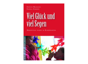 Christa Baumann - Viel Glück und viel Segen