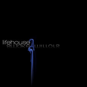 Lifehouse - Smoke & Mirrors