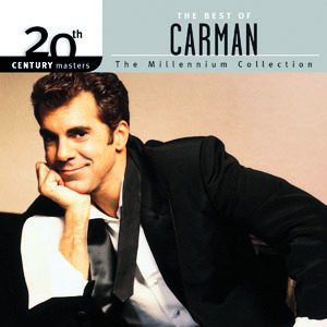 Carman - The Best Of Carman