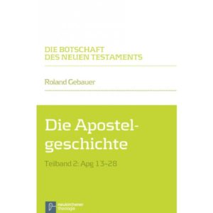 Roland Gebauer - Die Apostelgeschichte