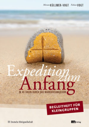 Klaus Douglass - Expedition zum Anfang Kleingruppenheft