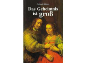 Gerhard Küttner - Das Geheimnis ist gross