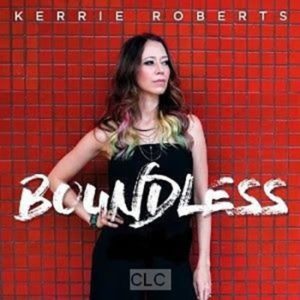 Kerrie Roberts - Boundless