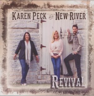 Karen Peck & New River - Revival