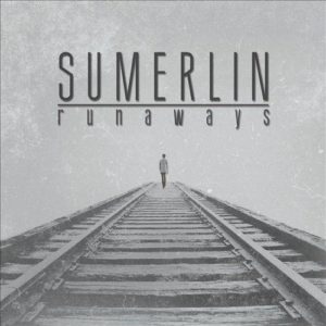 Sumerlin - Runaways (Re-Release)