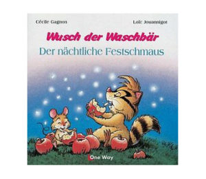 Gagnon Jouannigot - Wusch der Waschbär