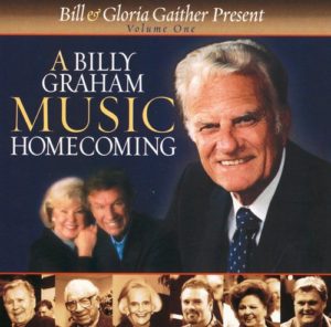 Billy Graham - A Billy Graham Music Homecoming 1