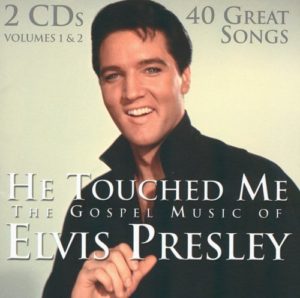 Elvis Presley - He Touched Me Vol 1 & 2 (2CD)
