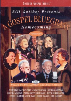 Bill Gaither - A Gospel Bluegrass Homecoming Vol. 2 (DVD)
