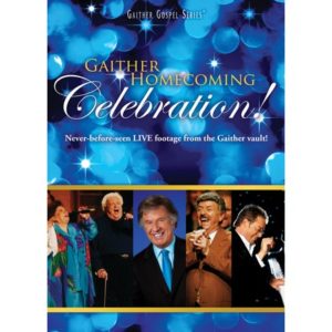 Bill & Gloria Gaither - Gaither Homecoming Celebration! (DVD)