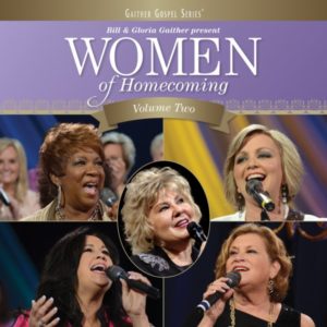 Bill Gaither - Women of Homecoming Vol. 2