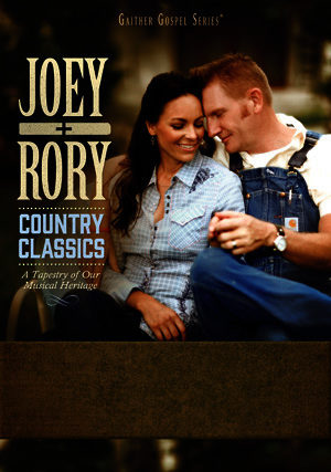 Joey & Rory - Country Classics: A Tapestry Of Our Musical Heritage (DVD)