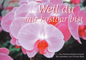 Postkartenbuch: Christiane Keim - Weil du mir kostbar bist
