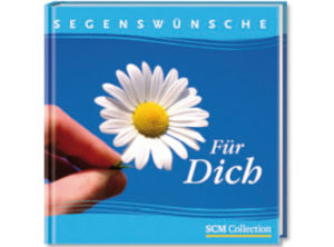 Segenswünsche: Für Dich