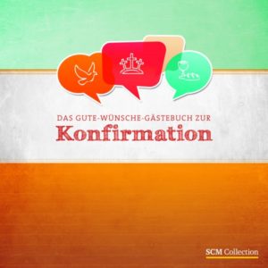 Das Gute-Wünsche-Gästebuch zur Konfirmation
