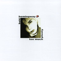 Beki Hemingway - Too Much Plenty (re-release)
