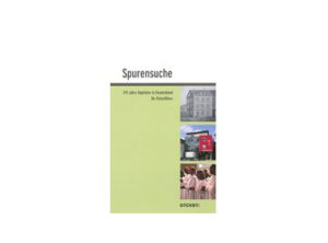 Hans-Volker Sadlack - Spurensuche: Ein Reiseführer