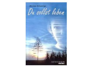 Andreas Schwantge - Du sollst leben