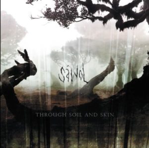 Sáwol - Through Soil And Skin (Sawol)