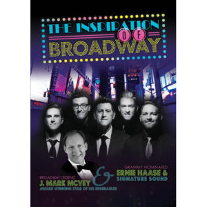 Ernie Haase & Signature Sound - The Inspiration of Broadway (DVD)