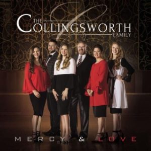 The Collingsworth Family - Mercy & Love