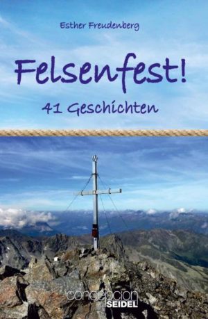 Esther Freudenberg - Felsenfest!