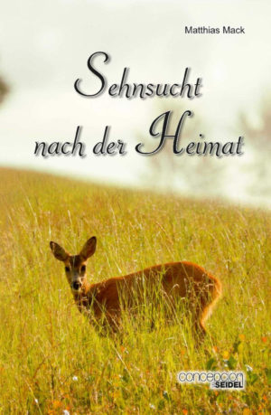 Matthias Mack - Sehnsucht nach der Heimat
