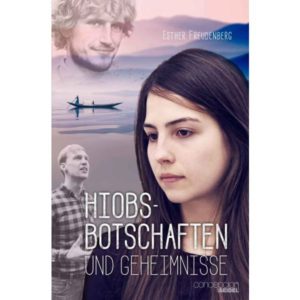 Esther Freudenberg - Hiobsbotschaft und Geheimnisse (Band 1)