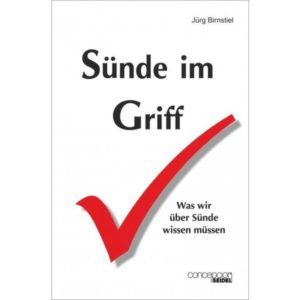 Jürg Birnstiel - Sünde im Griff