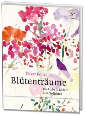 Oskar Koller - Blütenträume