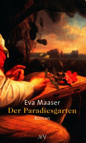 Eva Maaser - Der Paradiesgarten